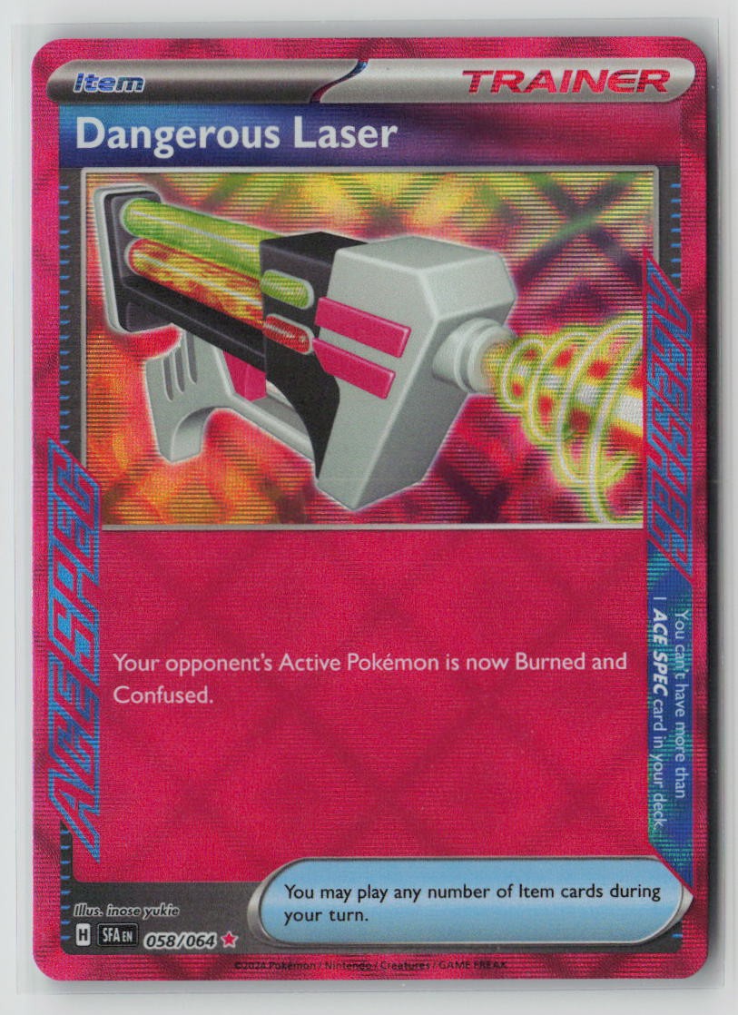 Dangerous Laser