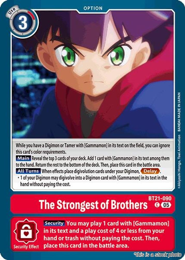 The Strongest of Brothers