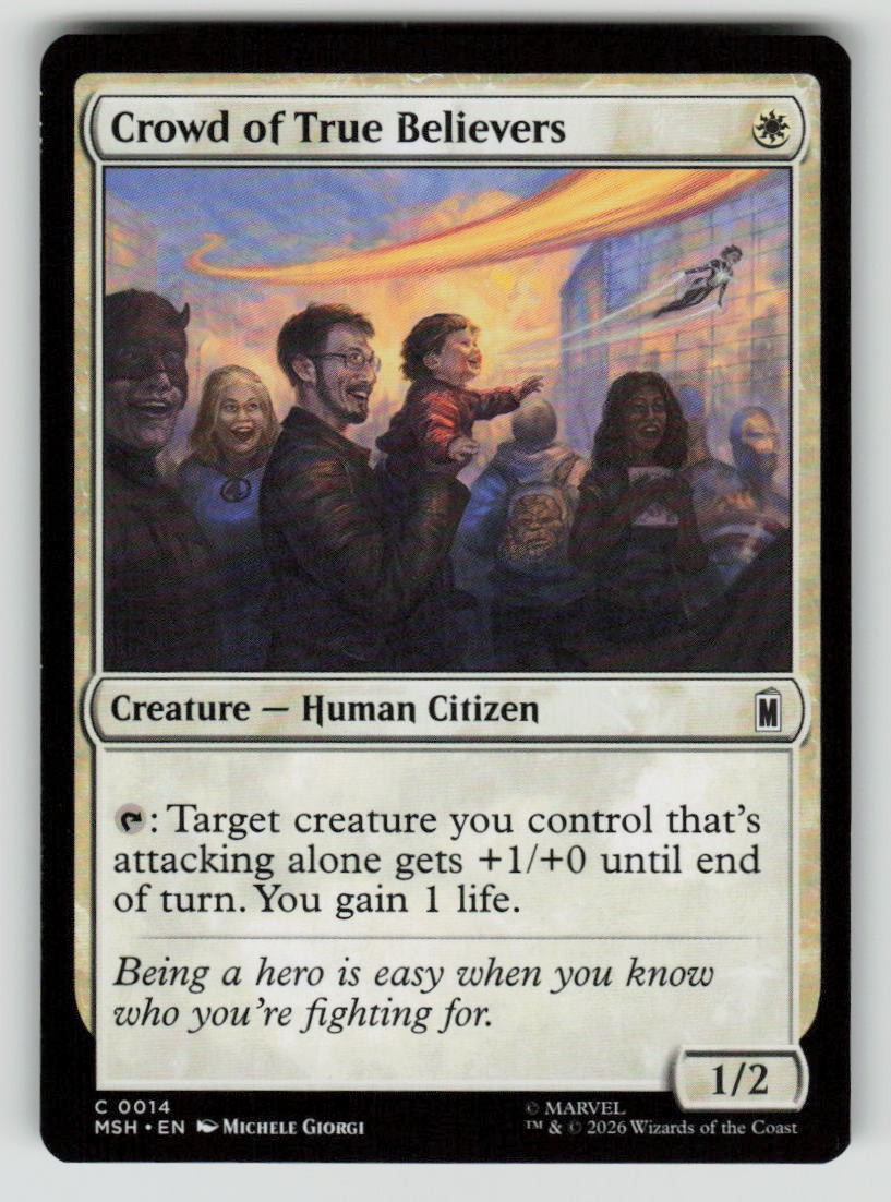 Crowd of True Believers